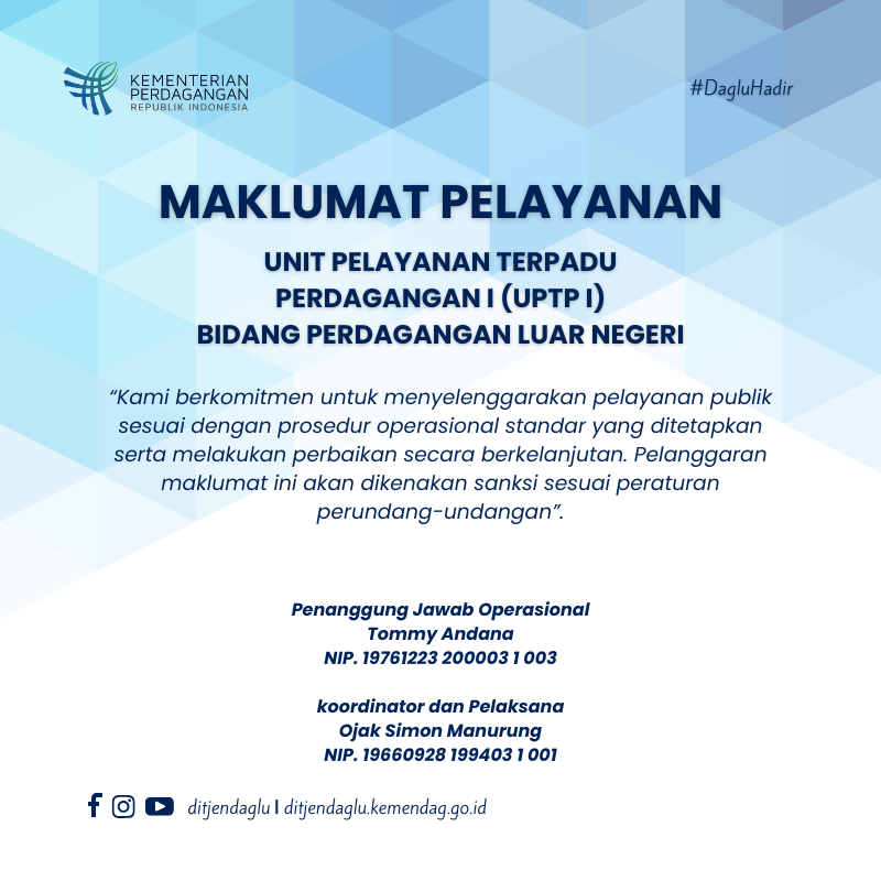 Maklumat Pelayanan UPTP I Perdagangan Luar Negeri