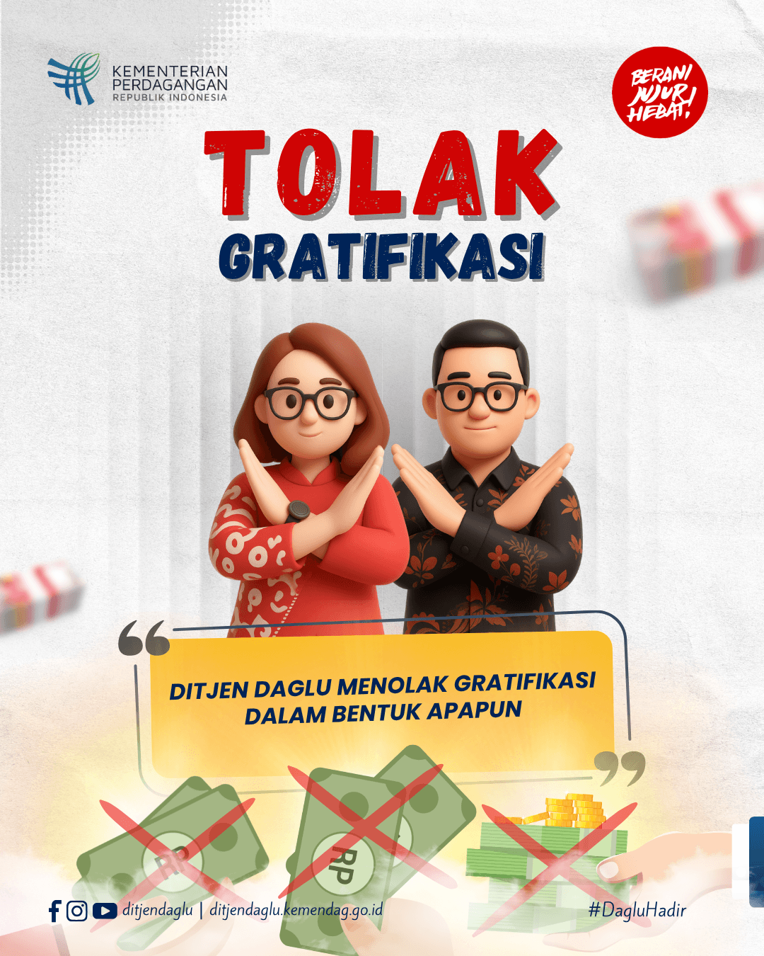 TOLAK GRATIFIKASI